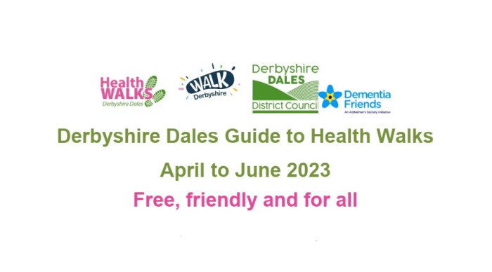 Derbyshire Dales Guide to Health Walks April to June 2023